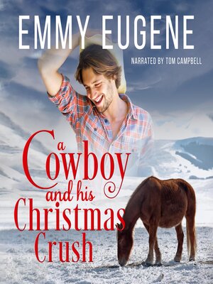 cover image of A Cowboy and his Christmas Crush
